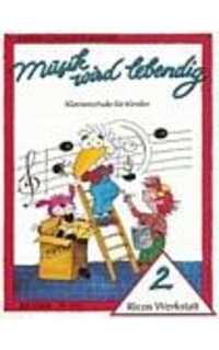 noona w. - ricos werkstatt musik wird lebendig 2